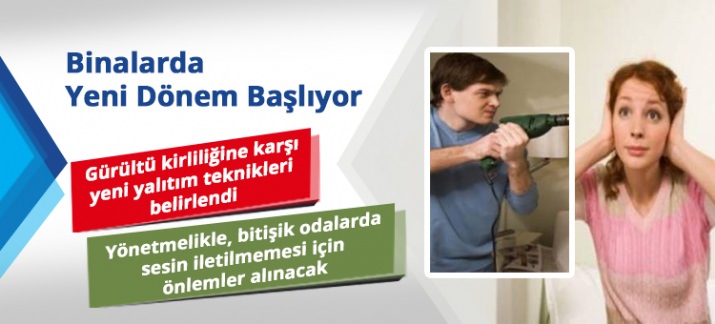 Komşu Gürültüsüne Bakanlıktan Düzenleme