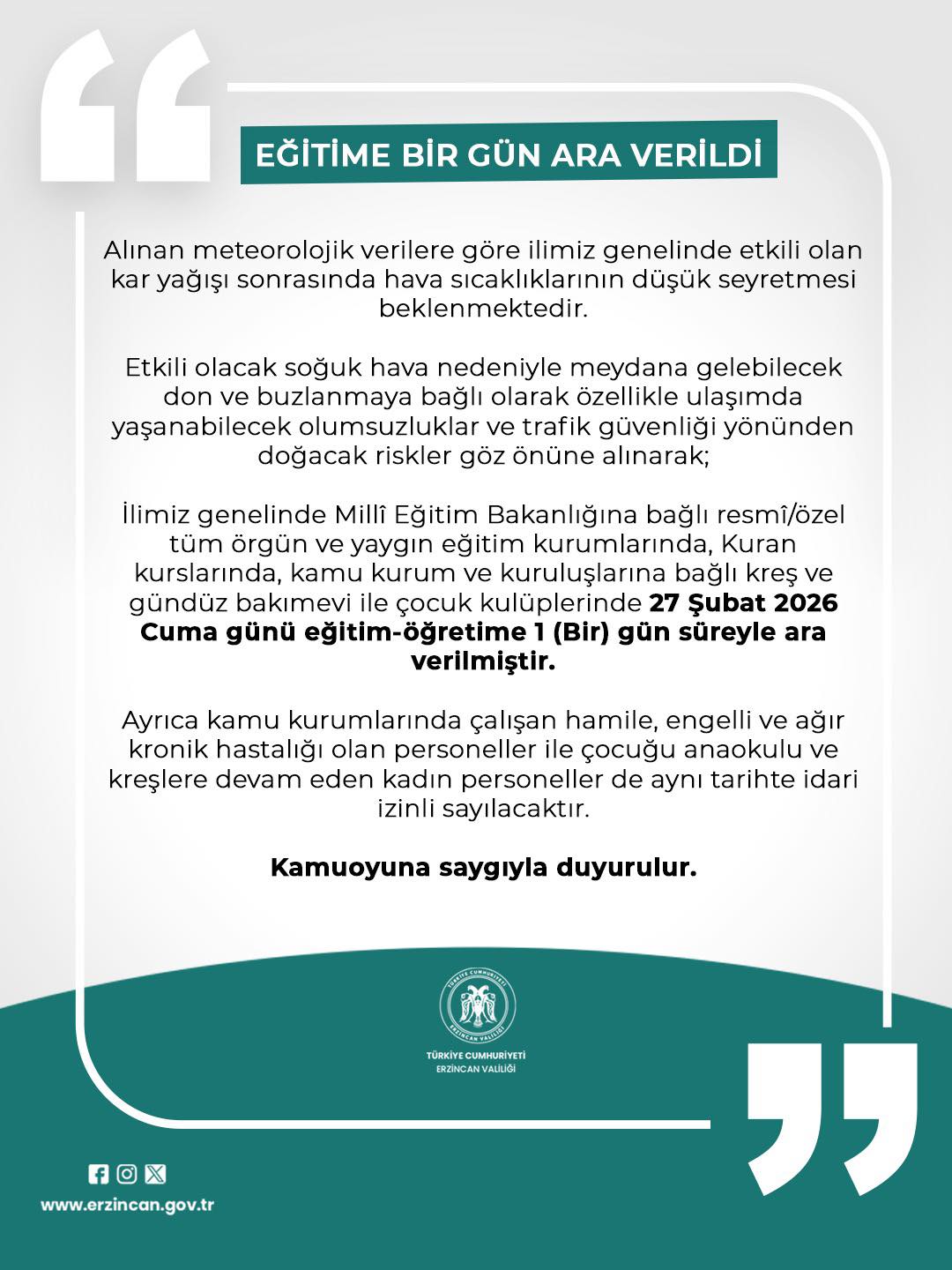 Eğitim öğretime bir gün ara verildi